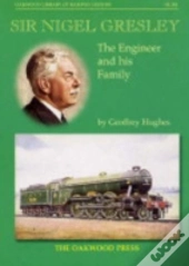 Sir Nigel Gresley