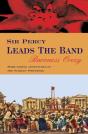 Sir Percy Leads The Band - Preview