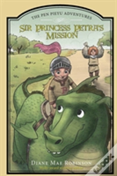 Sir Princess Petra'S Mission