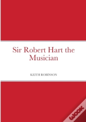 Capa do artigo Sir Robert Hart The Musician