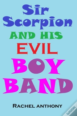 Capa do artigo Sir Scorpion And His Evil Boy Band