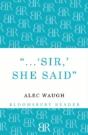 Sir!' She Said - Preview