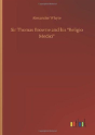 Sir Thomas Browne And His Religio Medici - Preview