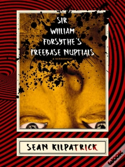 Capa do artigo Sir William Forsythe'S Freebase Nuptials