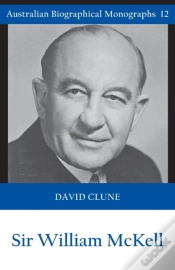 Capa do artigo Sir William Mckell (Australian Biographical Monographs)