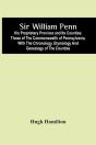 Sir William Penn - Preview