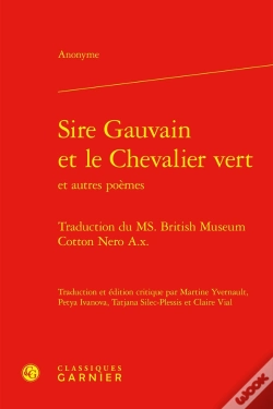 Capa do artigo Sire Gauvain Et Le Chevalier Vert : Traduction Du Ms. British Museum Cotton Nero A.X.