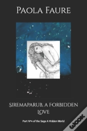 Siremaparub, A Forbidden Love