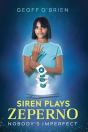 Siren Plays Zeperno - Preview