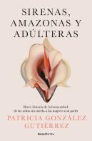 Sirenas, Amazonas Y Adulteras