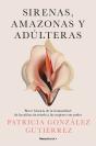Sirenas, Amazonas Y Adulteras - Preview