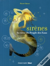 Capa do artigo Sirènes ; Au Coeur Du Peuple Des Eaux