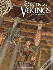Sirènes Et Vikings Tome 4 : La Vague Invisible