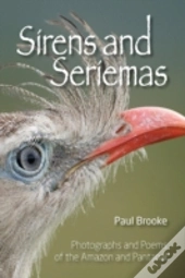 Sirens And Seriemas