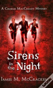 Sirens In The Night