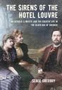 Sirens Of The Hotel Louvre - Preview