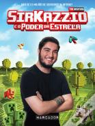 SirKazzio e o Poder da Estrela