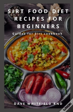Capa do artigo Sirt Food Diet Recipes For Beginners