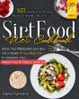 Sirtfood Diet Cookbook - Preview