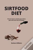 Sirtfood Diet