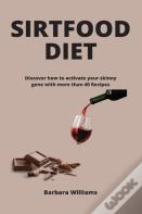 Sirtfood Diet