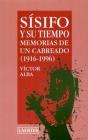 Sisifo Y Su Tiempo Memor.Un Cabreado - Preview