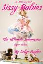 Sissy Babies - Diaper Edition - Preview