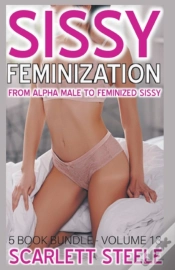 Capa do artigo Sissy Feminization - From Alpha Male To