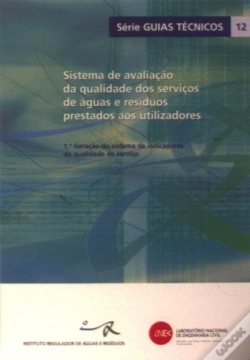 Capa do artigo Sistema de avaliação da qualidade dos serviços de águas e resíduos prestados aos utilizadores
