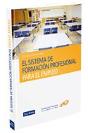 Sistema De Formacion Profesional Para El Empleo, El - Preview