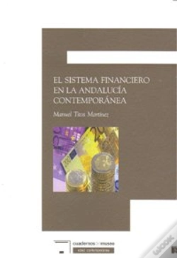 Capa do artigo Sistema Finaciero Andalucia Contemporanea,El