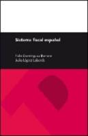 Sistema Fiscal Español, 25ª Edición
