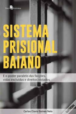 Capa do artigo Sistema Prisional Baiano