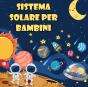 Sistema Solare Per Bambini - Preview