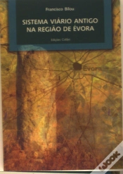 Capa do artigo Sistema Viário Antigo da Região de Évora