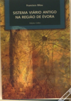 Capa do artigo Sistema Viário Antigo da Região de Évora
