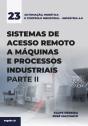 Sistemas de Acesso Remoto a Máquinas e Processos Industriais - Parte II - Preview