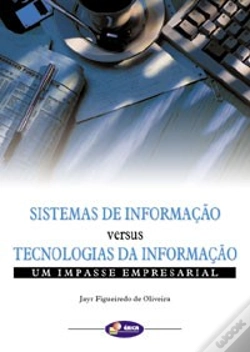 Capa do artigo Sistemas de Informação VERSUS Tecnologias da Informação