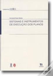 Sistemas e Instrumentos de Execução dos Planos
