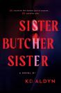 Sister, Butcher, Sister - Preview