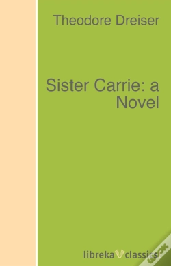 Capa do artigo Sister Carrie: A Novel