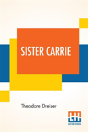 Sister Carrie - Preview