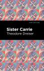 Sister Carrie - Preview