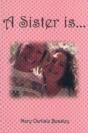 Sister Is - Preview