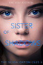 Sister Of Shadows - Preview