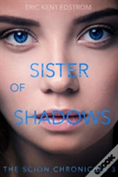 Sister Of Shadows