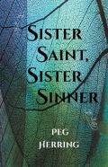Sister Saint, Sister Sinner