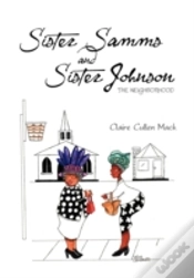 Capa do artigo Sister Samms And Sister Johnson: The Nei