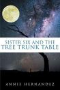 Sister Six And The Tree Trunk Table - Preview