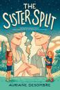 Sister Split - Preview